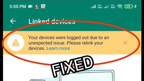 Your devices were logged out due to an unexpected issue please relink your device Problem Solved