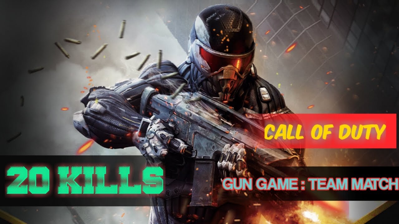 Call Of Duty | Gun Game : Team Match