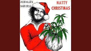 Natty Broke For Ismas (Feat. Ray I, Inner Circle)