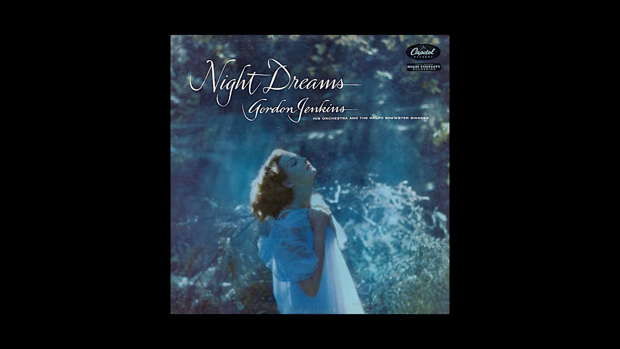 Gordon Jenkins and His Orchestra - NIGHT DREAMS