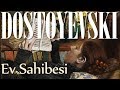 "Ev Sahibesi" DOSTOYEVSKİ sesli kitap tek parça Akın ALTAN