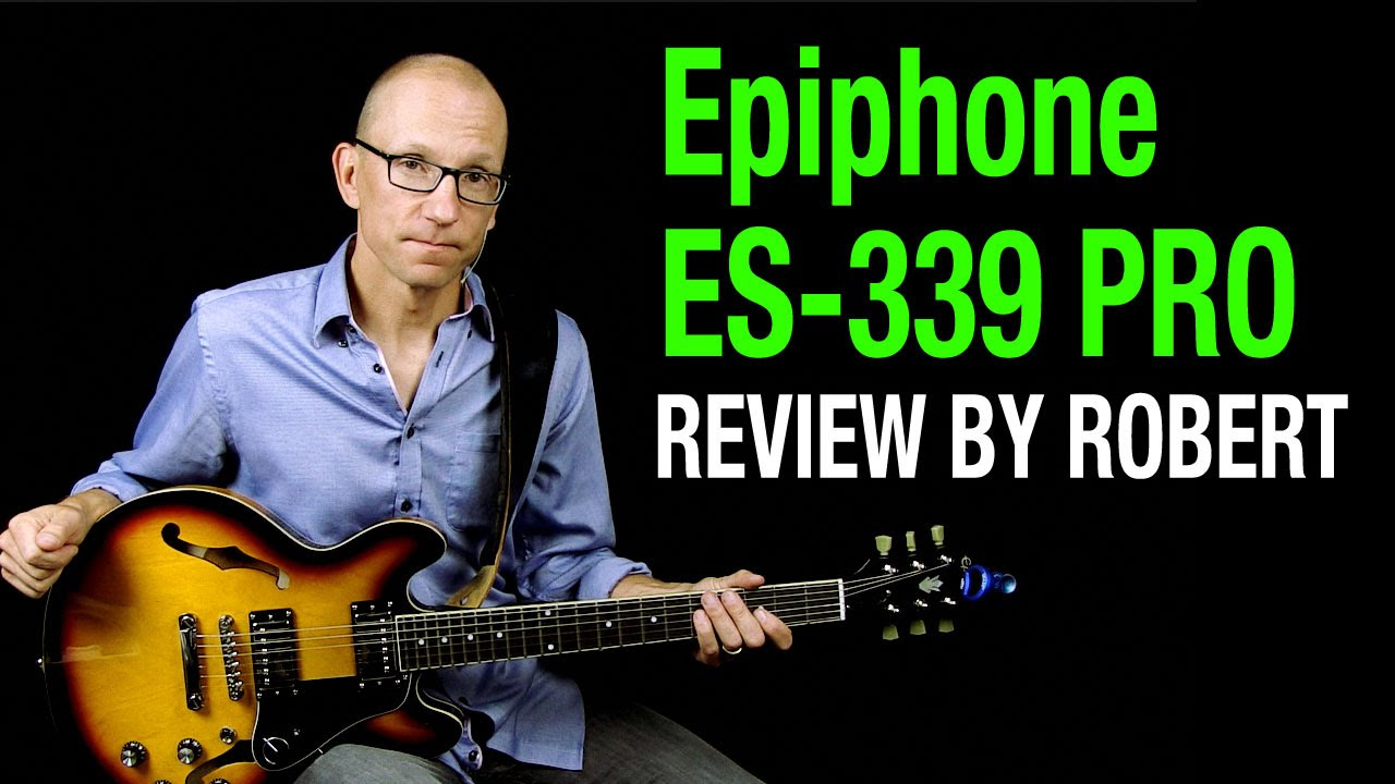Epiphone ES-339 PRO Review - YouTube