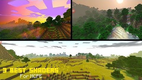 [OUTDATED] 3 Best Shaders for MCPE - NO CLICKBAIT!!