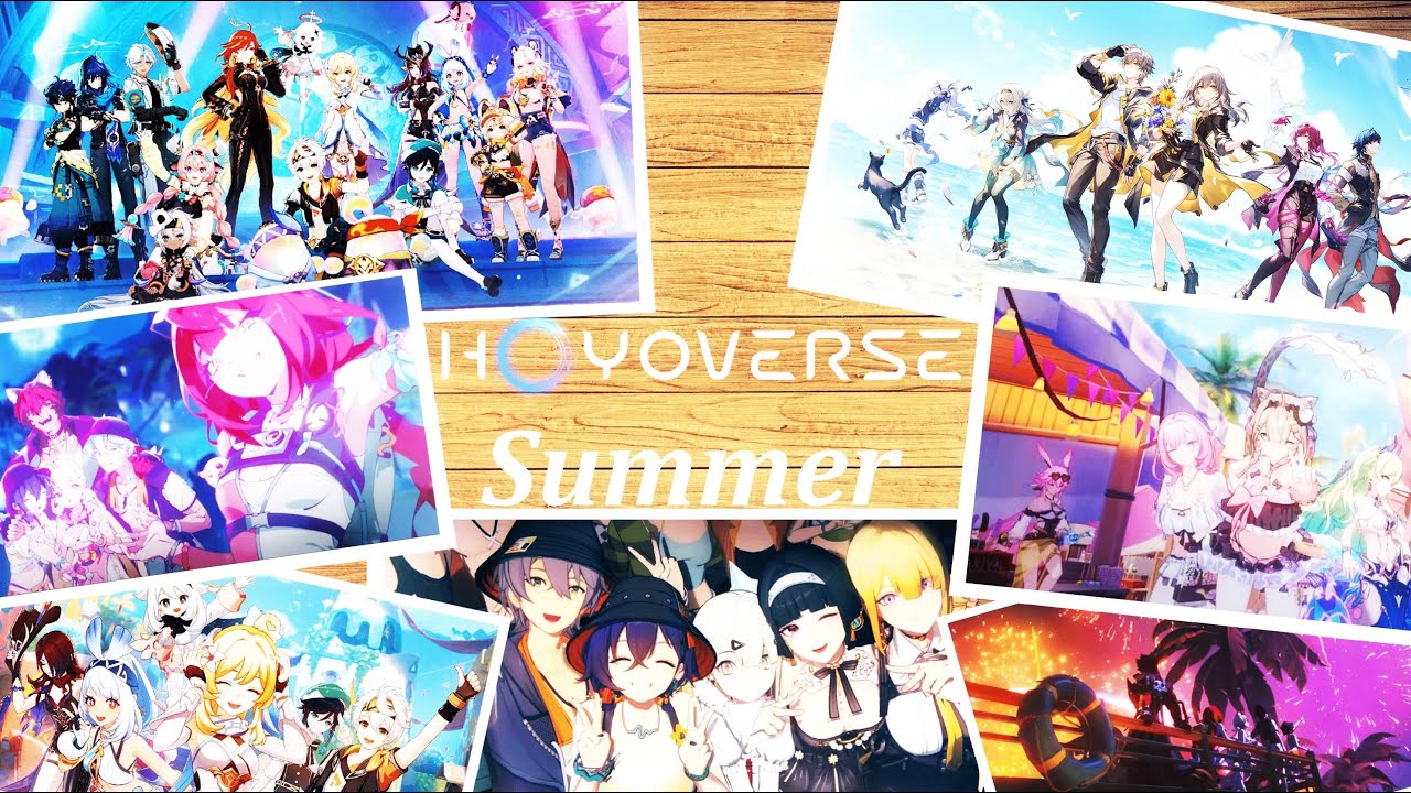 【HoYoverse/MAD】HoYoverseサマーメモリー【原神】【ゼンレスゾーンゼロ】【崩壊3rd】【崩壊:スターレイル】