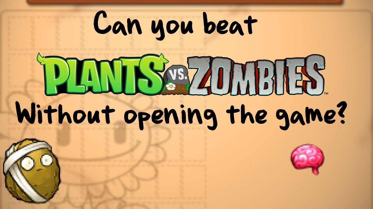 Can You Beat PvZ 1 Without Opening The Game (Technically)?
