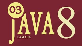 Java8 - Aula 3 - Expressão Lambdas na Prática