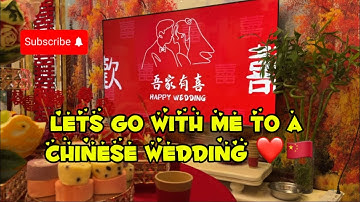 Attending My First Chinese Wedding 🎉 | A Beautiful Cultural Experience
