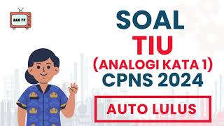 SOAL TIU CPNS 2024 AUTO LULUS 100% screenshot 3