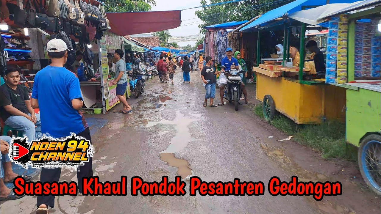 Vlog Suasana Khaul Pondok Pesantren Gedongan   Tahun 2024