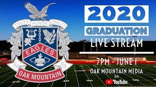 June 1, 2020 Oak Mountain High School Graduation