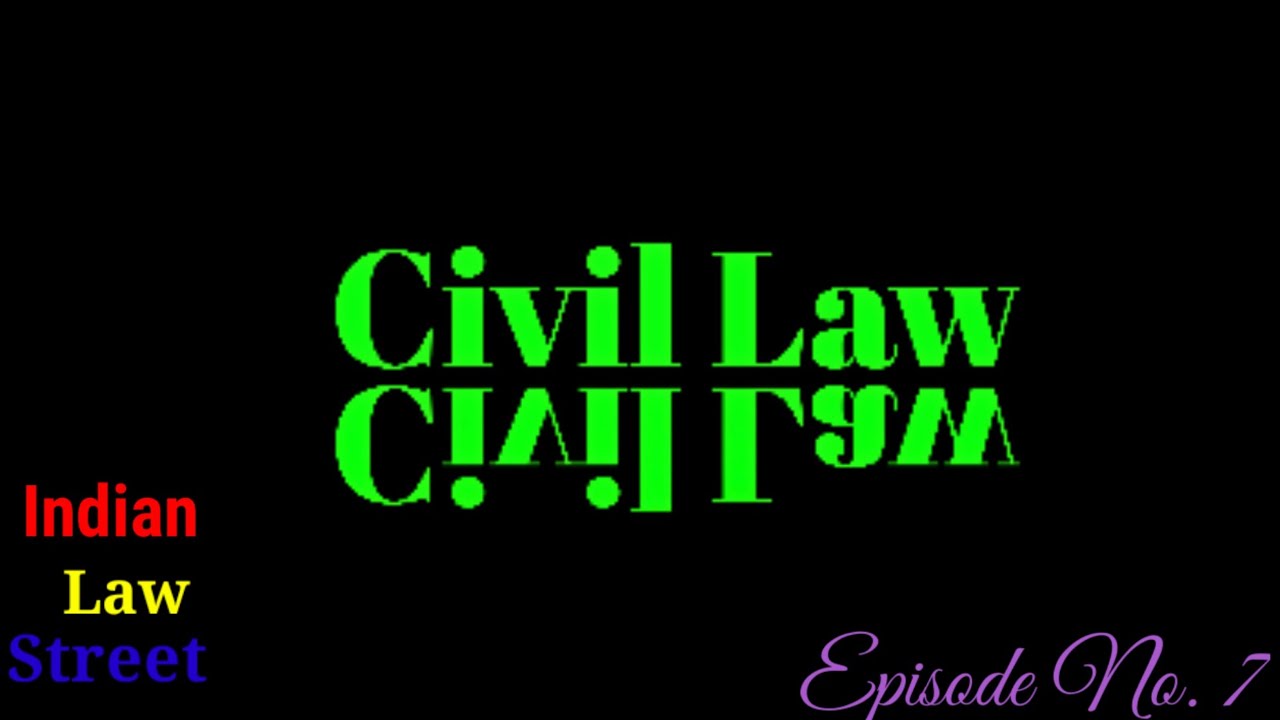 What is Civil Law ll Origin, Development & features of Civil Law ll