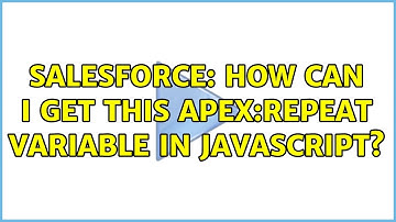 Salesforce: How can I get this apex:repeat variable in javascript? (3 Solutions!!)