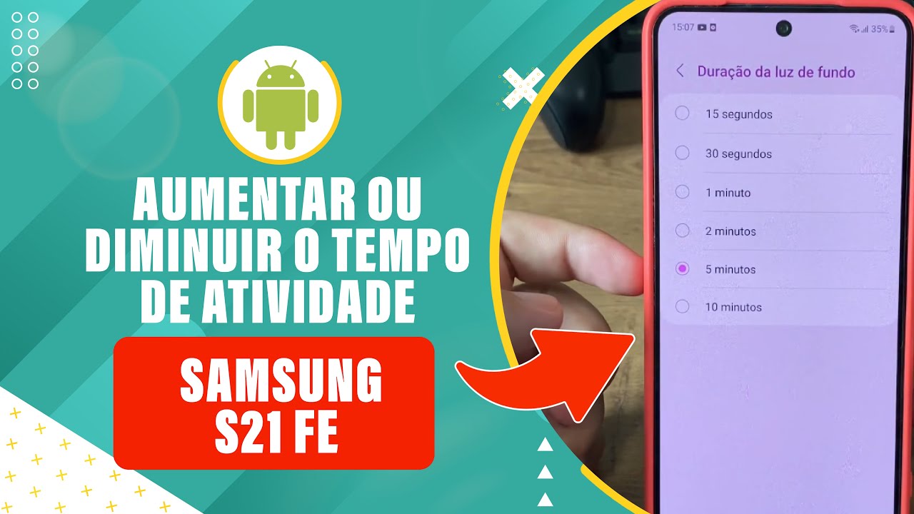 como-aumentar-ou-diminuir-o-tempo-de-atividade-da-tela-no-samsung-s21