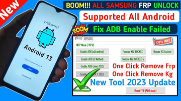 Samsung FRP Bypass 2023 Adb Enable Fail With FRP Tool Android 11/12/13 Google Account Remove