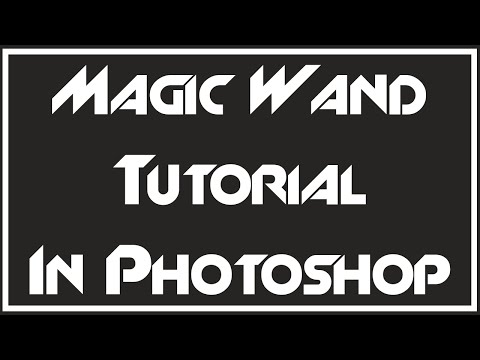 How to Use the Magic Wand Tool - Adobe Photoshop Tutorial