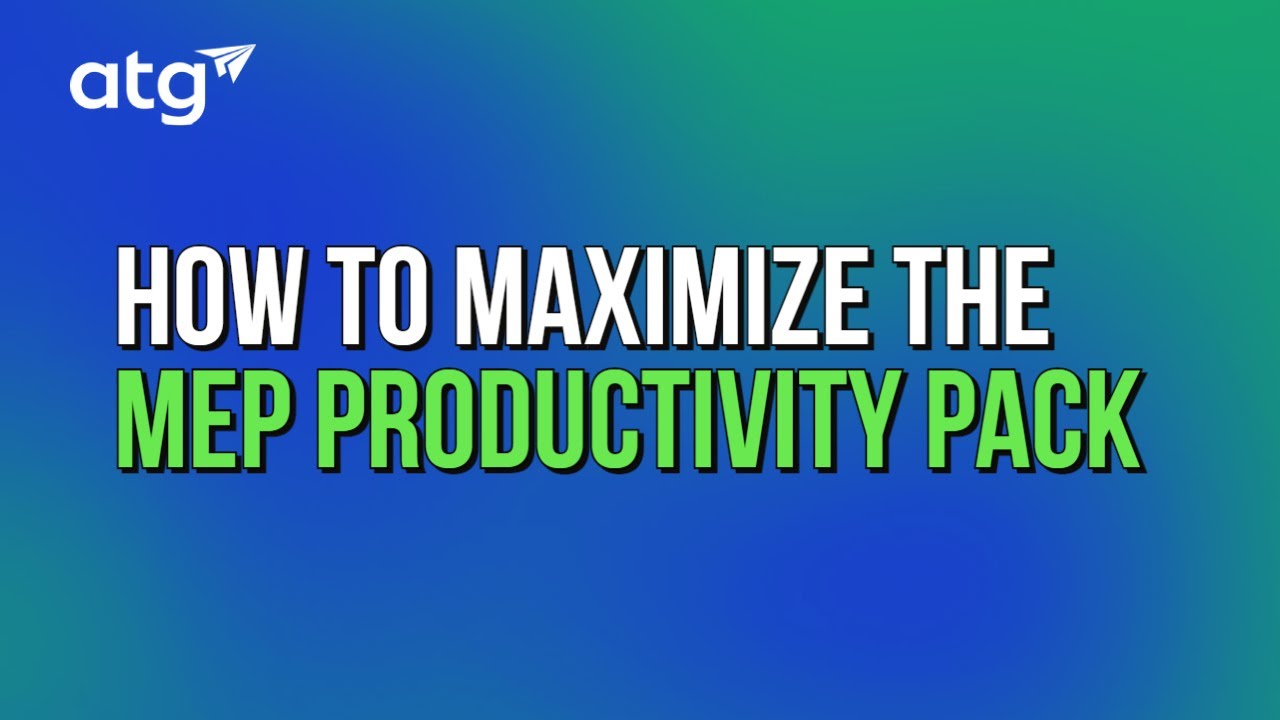 How to Maximize the MEP Productivity Pack YouTube