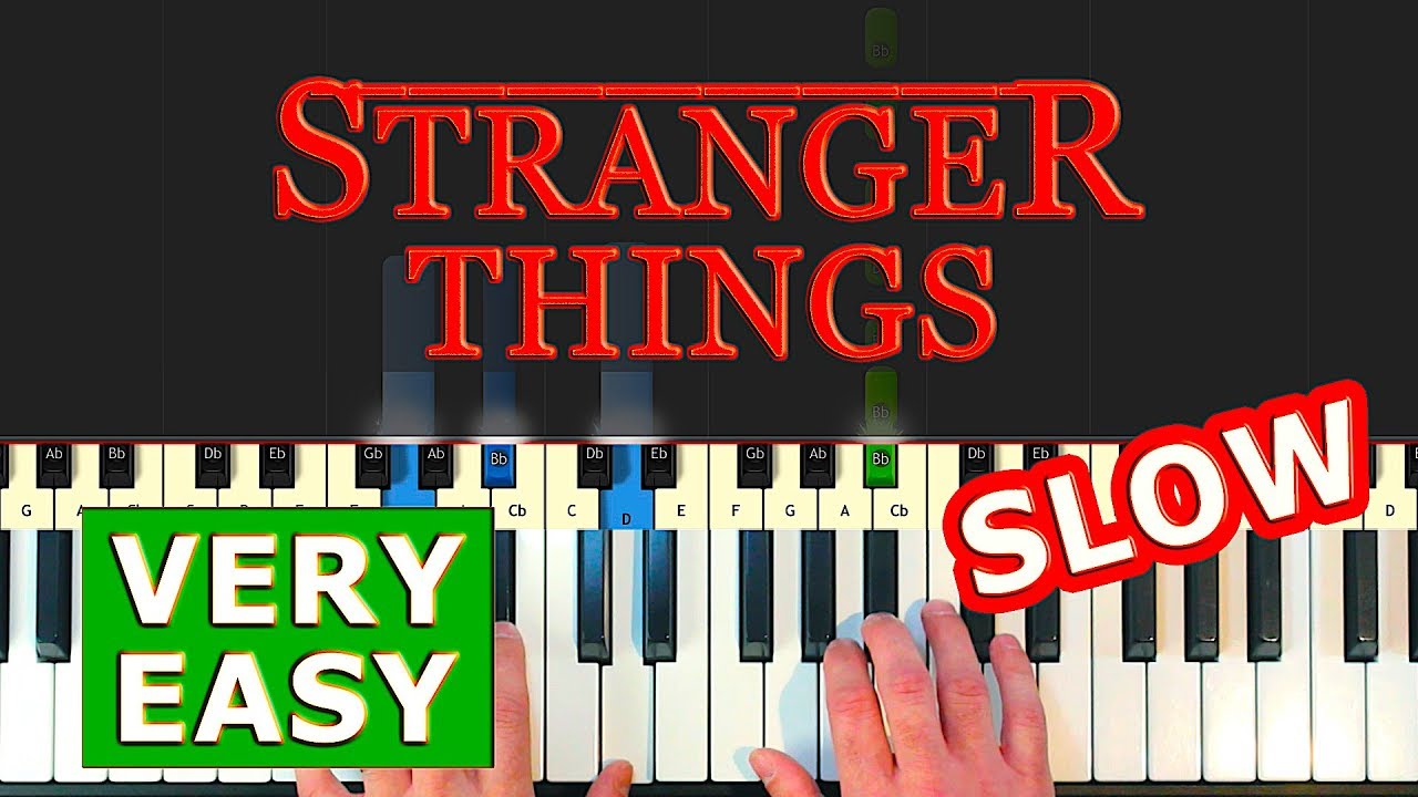 Stranger Things Theme Slow Very Easy Piano Tutorial How To