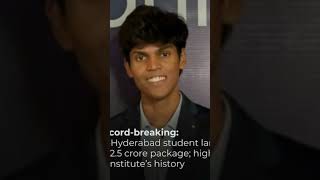 ADWARD NATHAN IIT HYDERABAD STUDENTS 2.5 CORE PLACEMENT PACKAGES