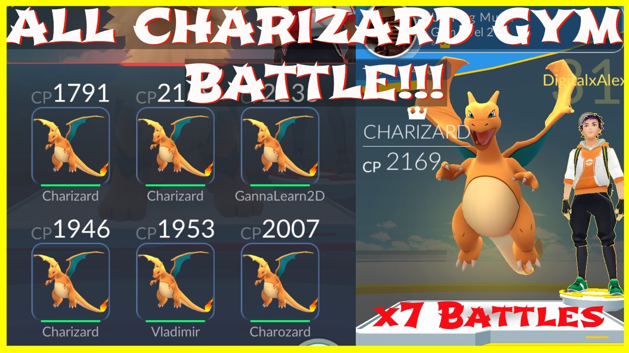 All Charizard Gym Battle Full Episode 7 Gyms Pokemon Go Youtube