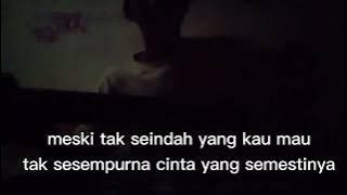 Naff tak seindah cinta yang semestinya (status wa)