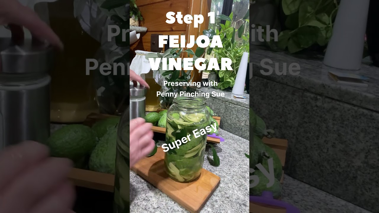 Make your own Feijoa vinegar - skins only! 