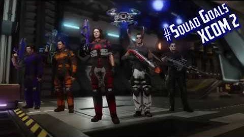 #SquadGoals XCOM2 (EHP Digital Short)