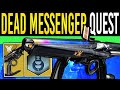 Destiny 2: How to Get DEAD MESSENGER Exotic Grenade Launcher! (Witch Queen Quest Guide)