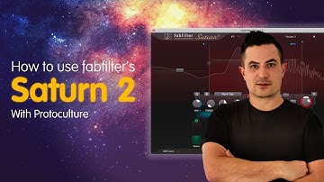 How To Use FabFilter Saturn 2 with Protoculture