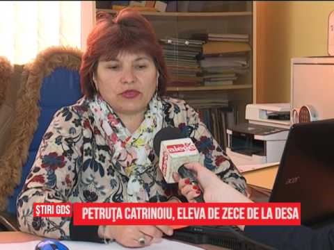 Petruța Catrinoiu, eleva de zece de la Desa