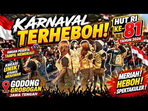 Karnaval terheboh HUT RI ke 81| godong Grobogan