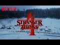 Stranger things 4  from russia with love   netflix