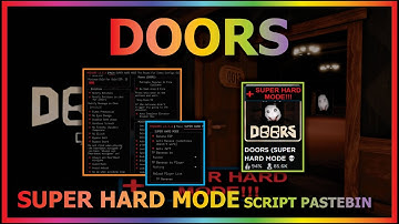 DOORS Script Pastebin 2023 AUTO WIN | ANTI JEFF | NO EYE DAMAGE | ANTI BANANA (SUPER HARD MODE)💀