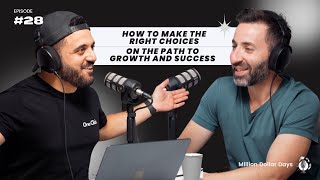 How To Make the Right Choices on the Path to Growth and Success
