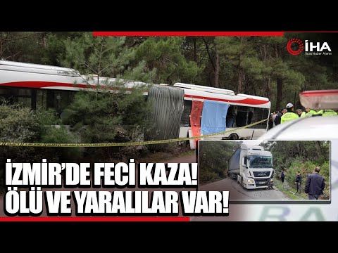 İzmir’de Yolcuların Olduğu Belediye Otobüsüne Tır Çarptı: 1 Ölü, 4 Yaralı