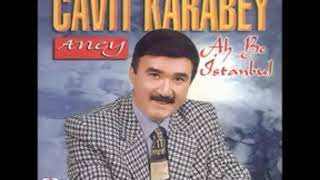 Cahit Karabey Ah Aney