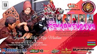 🔴[LIVE SIANG] NEW SEKAR KENCANA || WEDDINGS TRI JAYANTI \u0026 M. RIFQI MAULANA) PANGGANGJERO.13 FEB 2026