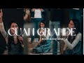 Cuan grande feat yolany gomez  the loft music  covenant worship cover
