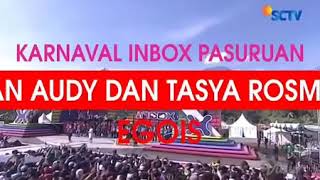 Jihan audi dan tasya nyayi lagu egois