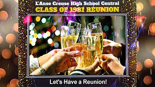 Let's Have A Reunion   LCHS Class of 1981 40th Year Class Reunion!