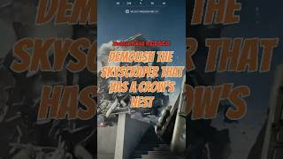 Demolish the skyscraper that has a crow's nest - Battlefield REDSEC