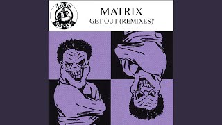 Get Out (Kerri Chandler Remix)