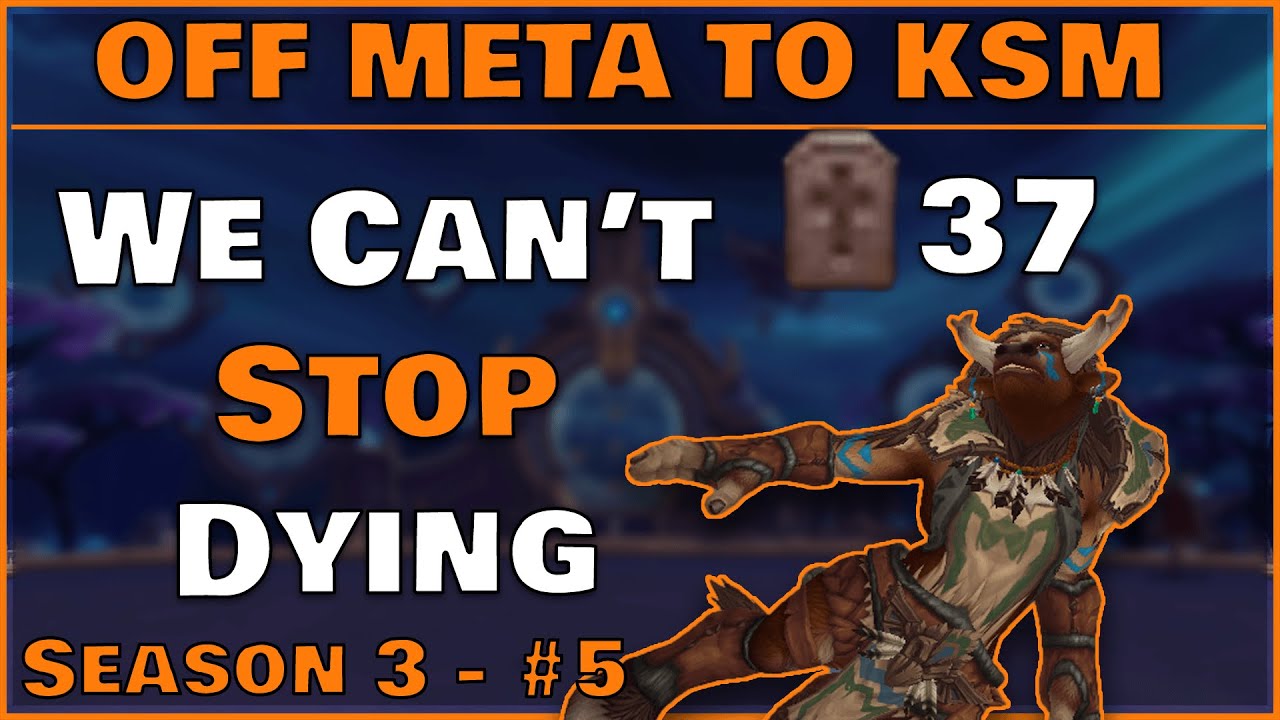 Wipe Olympics In Tazavesh - #5 - Off Meta to Keystone Master - Shadowlands Season 3