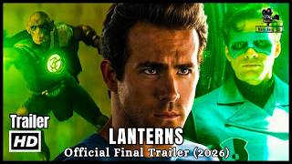 LANTERNS Official Final Trailer (2026) | Movie Recap Pro