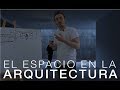 Arquitectura y Espacio