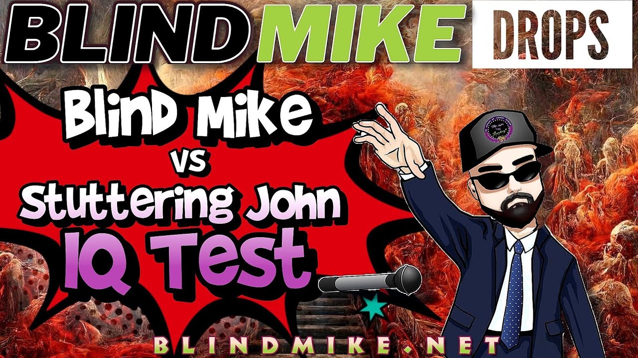 Stuttering John Challenges Blind Mike To An IQ Test And Doesn't Want Richard Ojeda To Be Our Friend