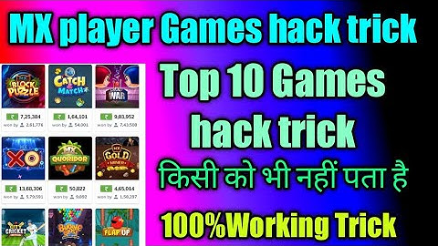 MX player Games hack trick ||Top 10 Games hack trick || 2021