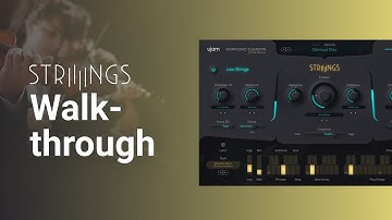 Feature Walkthrough | Symphonic Elements STRIIIINGS