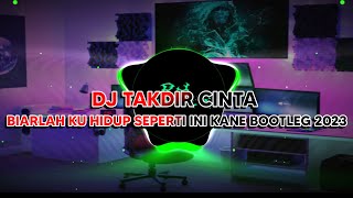 DJ BIARLAH KU HIDUP SEPERTI INI|TAKDIR CINTA ROSSA BOOTLEG ENAKEUN 2023