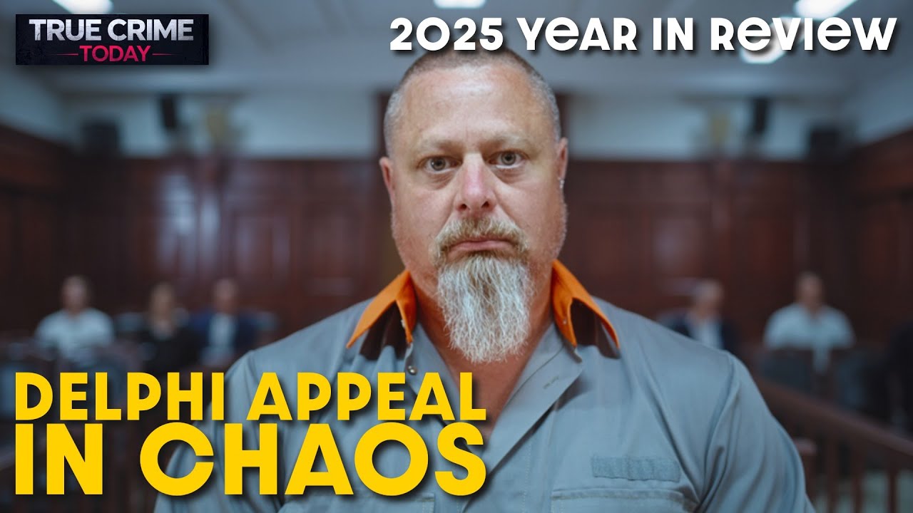 Delphi Appeal Chaos: Missing Evidence, Ignored Suspects | Richard Allen | 2025 True Crime