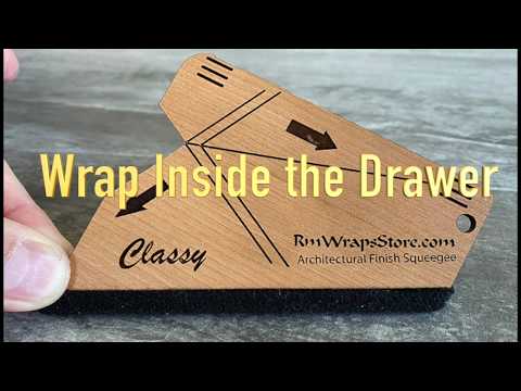 How to install a wrap Inside the Drawer with the Architectural film using the RM wraps Squeegee